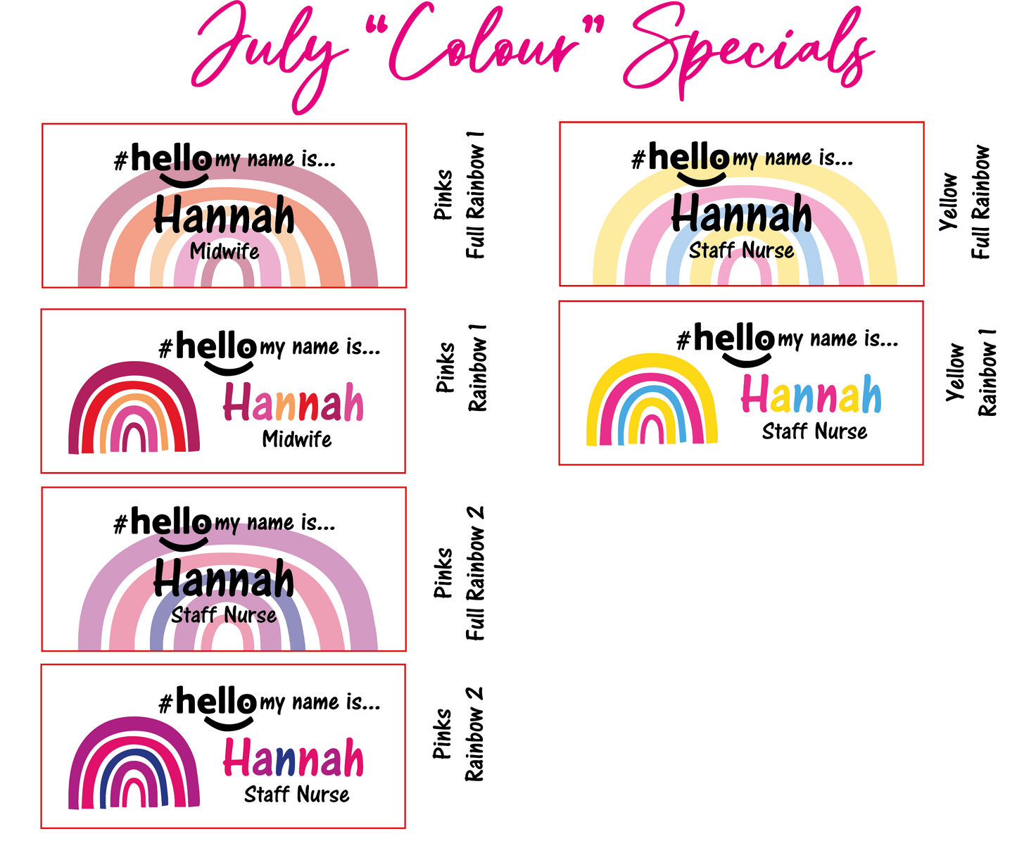 Pink colour Specials # hello my name is ...