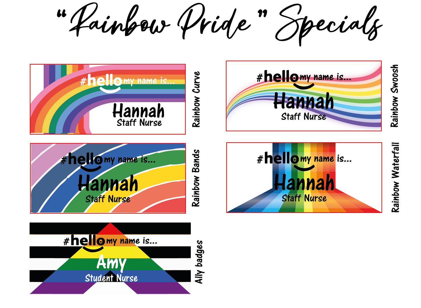 Rainbow Pride # hello my name is ...